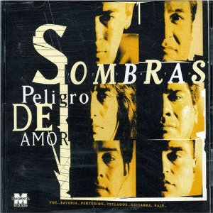 Álbum Peligro De Amor de Grupo Sombras