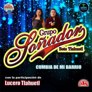 Álbum Cumbia de Mi Barrio de Grupo Soñador
