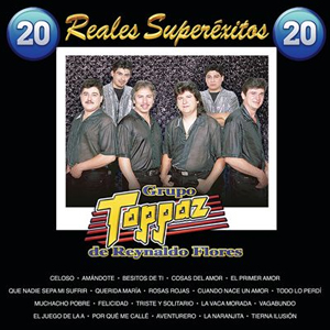 Álbum 20 Reales Super Éxitos de Grupo Toppaz