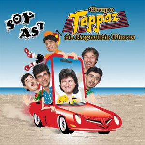 Álbum Soy Así de Grupo Toppaz