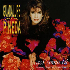 Álbum Así Como Tú de Guadalupe Pineda