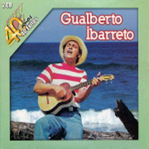 Álbum 40 Años 40 Éxitos de Gualberto Ibarreto
