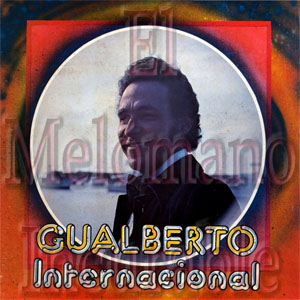 Álbum Internacional de Gualberto Ibarreto
