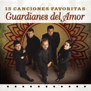 Álbum 15 Canciones  de Guardianes del Amor