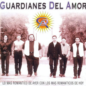 Álbum Lo Más Romántico De Ayer Con Los Más Románticos De Hoy de Guardianes del Amor