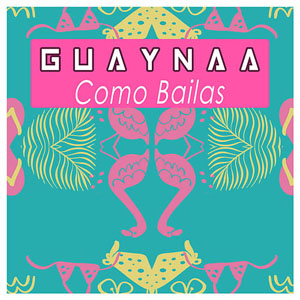 Álbum Como Bailas de Guaynaa