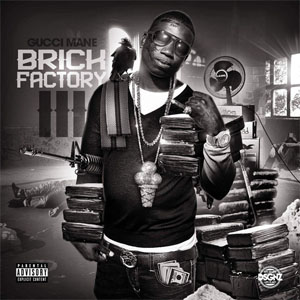 Álbum Brick Factory Volume III de Gucci Mane