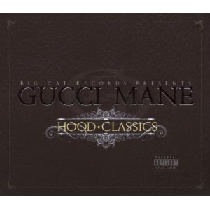 Álbum Hood Classics de Gucci Mane