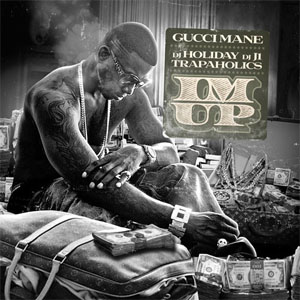 Álbum I'm Up de Gucci Mane