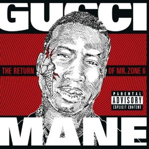 Álbum Return of Mr Zone 6 de Gucci Mane