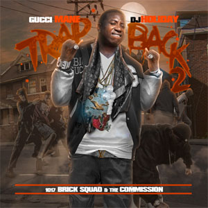 Álbum Trap Back 2 de Gucci Mane