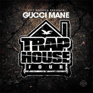 Álbum Trap House 4 de Gucci Mane