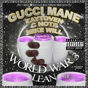 Álbum World War 3 Vol. 1: Lean de Gucci Mane