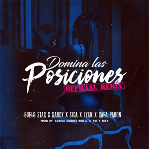 Álbum Domina Las Posiciones de Guelo Star