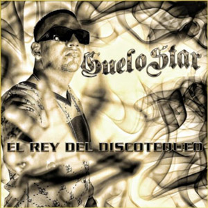 Álbum El Rey Del Discotequeo de Guelo Star