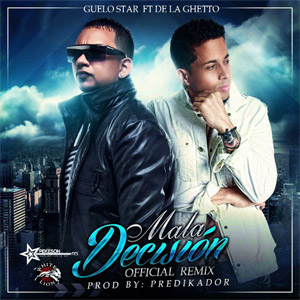 Álbum Mala Decisión (Remix) de Guelo Star