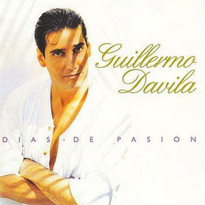 Álbum Días De Pasión de Guillermo Dávila
