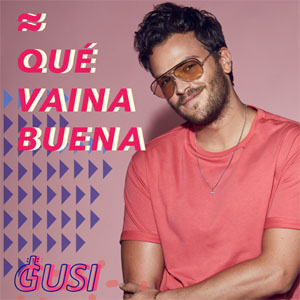 Álbum Qué Vaina Buena de Gusi