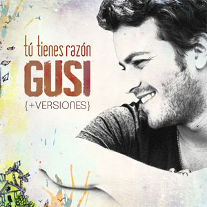 Álbum Tú Tienes Razón - EP de Gusi