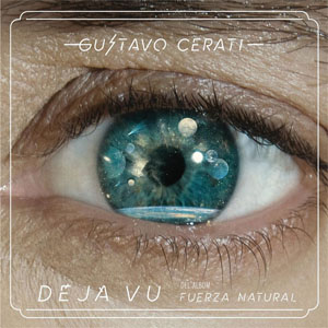 Álbum Deja Vu de Gustavo Cerati