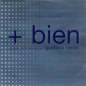 Álbum + Bien de Gustavo Cerati