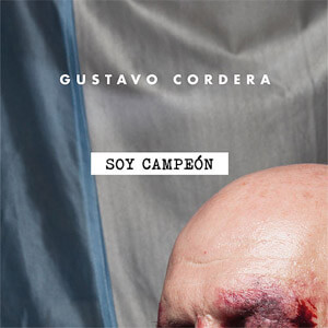 Álbum Soy Campeón de Gustavo Cordera