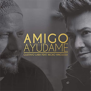 Álbum Amigo Ayúdame de Gustavo Lara