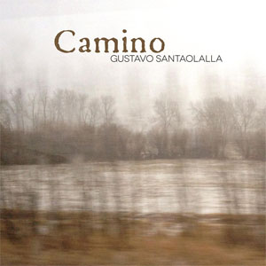 Álbum Camino de Gustavo Santaolalla