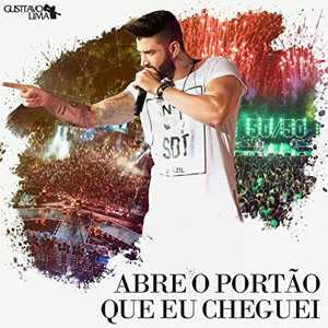 Álbum Abre o Portão Que Eu Cheguei de Gusttavo Lima