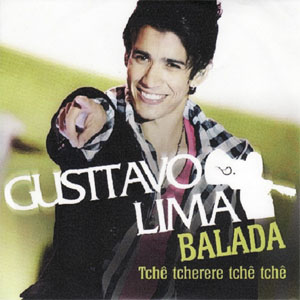 Álbum Balada (Tchê Tcherere Tchê Tchê) de Gusttavo Lima