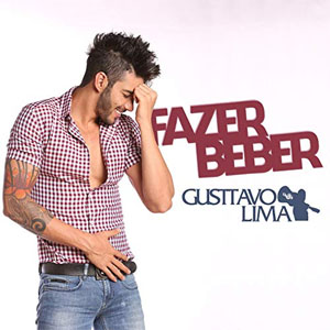 Álbum Fazer Beber de Gusttavo Lima