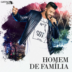 Álbum Homem de Família de Gusttavo Lima