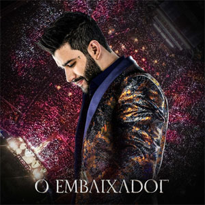 Álbum O Embaixador de Gusttavo Lima