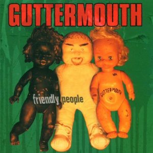 Álbum Friendly People de Guttermouth