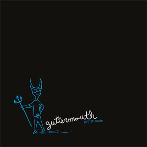 Álbum Got It Made de Guttermouth
