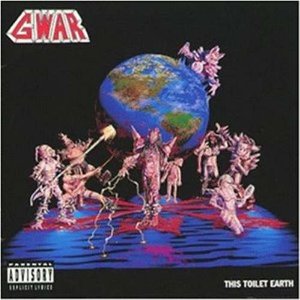 Álbum This Toilet Earth de GWAR