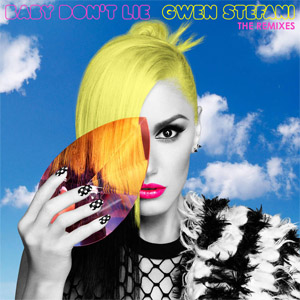 Álbum Baby Don't Lie (The Remixes) de Gwen Stefani