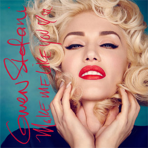 Álbum Make Me Like You de Gwen Stefani