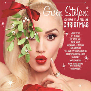 Álbum You Make It Feel Like Christmas  de Gwen Stefani