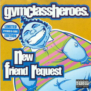 Álbum New Friend Request de Gym Class Heroes