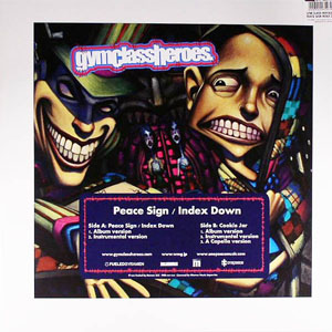 Álbum Peace Sign / Index Down de Gym Class Heroes