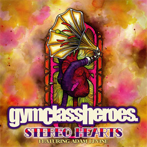 Álbum Stereo Hearts de Gym Class Heroes