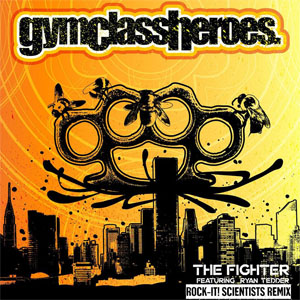 Álbum The Fighter (Rock-It! Scientists Remix) de Gym Class Heroes