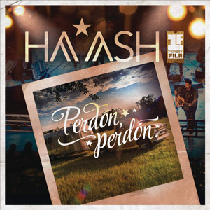 Álbum Perdón, Perdón de Ha-Ash