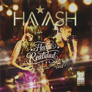 Álbum Ha-Ash Primera Fila: Hecho Realidad de Ha-Ash