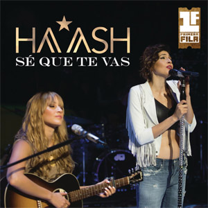 Álbum Se Que Te Vas de Ha-Ash