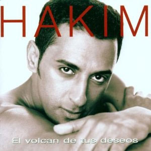 Álbum El Volcán De Tus Deseos de Hakim