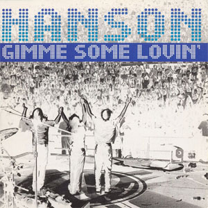 Álbum Gimme Some Lovin' de Hanson