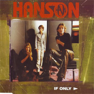 Álbum If Only de Hanson