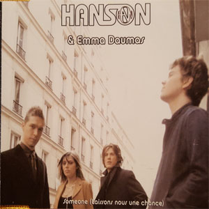 Álbum Someone (Laissons Nous Une Chance) de Hanson